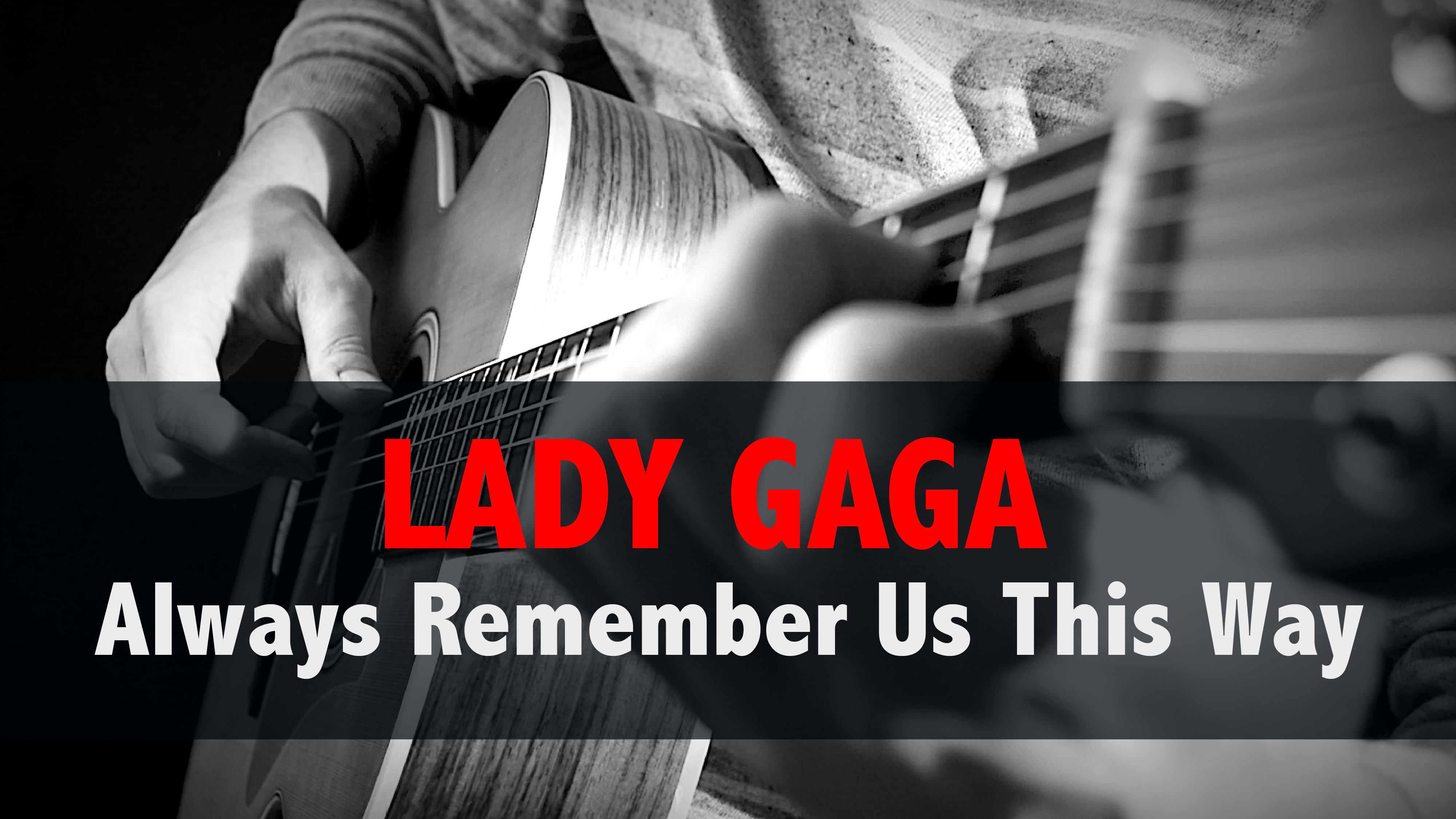 Леди гага песни олвейс. Always remember us this way. Remember us always. Lady Gaga always remember us this way. Always remember us this way текст.